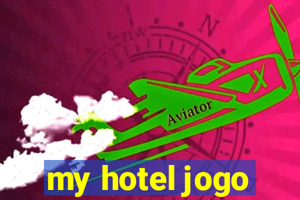 my hotel jogo